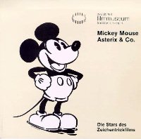Katalog "Mickey Mouse, Asterix & Co. Die Stars des Zeichentrickfilms"